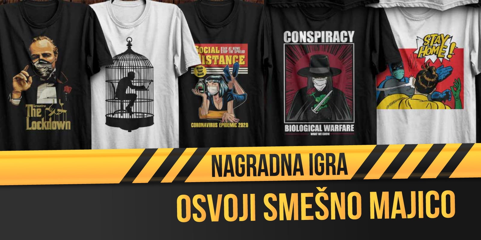 Lockdown 1 - NAGRADNA IGRA: Osvoji smešno majico! 🤪