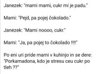 Janezku je padel cukr 😂😂😂🍫🍫